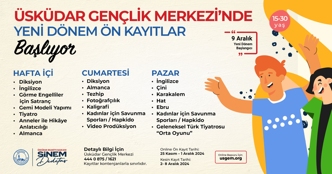 ÜSKÜDAR GENÇLİK MERKEZİ'NDE YENİ DÖNEM ÖN KAYITLAR BAŞLADI